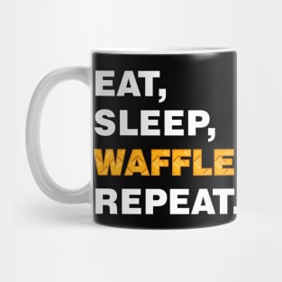 EAT SLEEP WAFFLES REPEAT (white) [Rx-tp] Mug